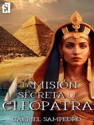 cover image of La misión secreta de Cleopatra